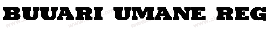 buuari UMANE REGULAR字体转换